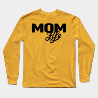 Mom Life (Black) Long Sleeve T-Shirt